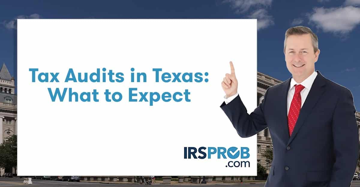 Tax Audits in Texas: What to Expect