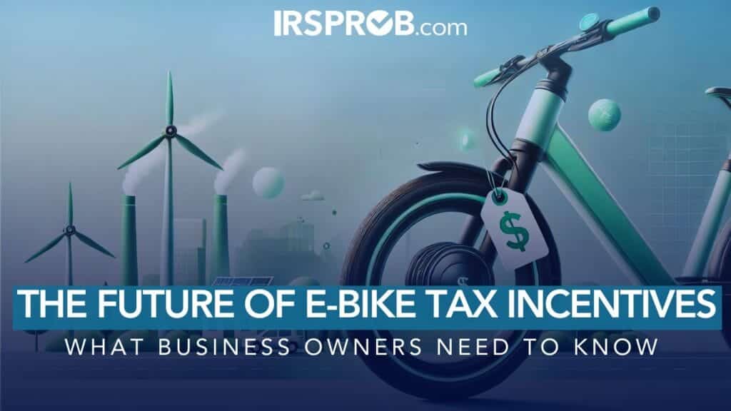 The Future of E Bike Tax Incentives What Business Owners Need to Know