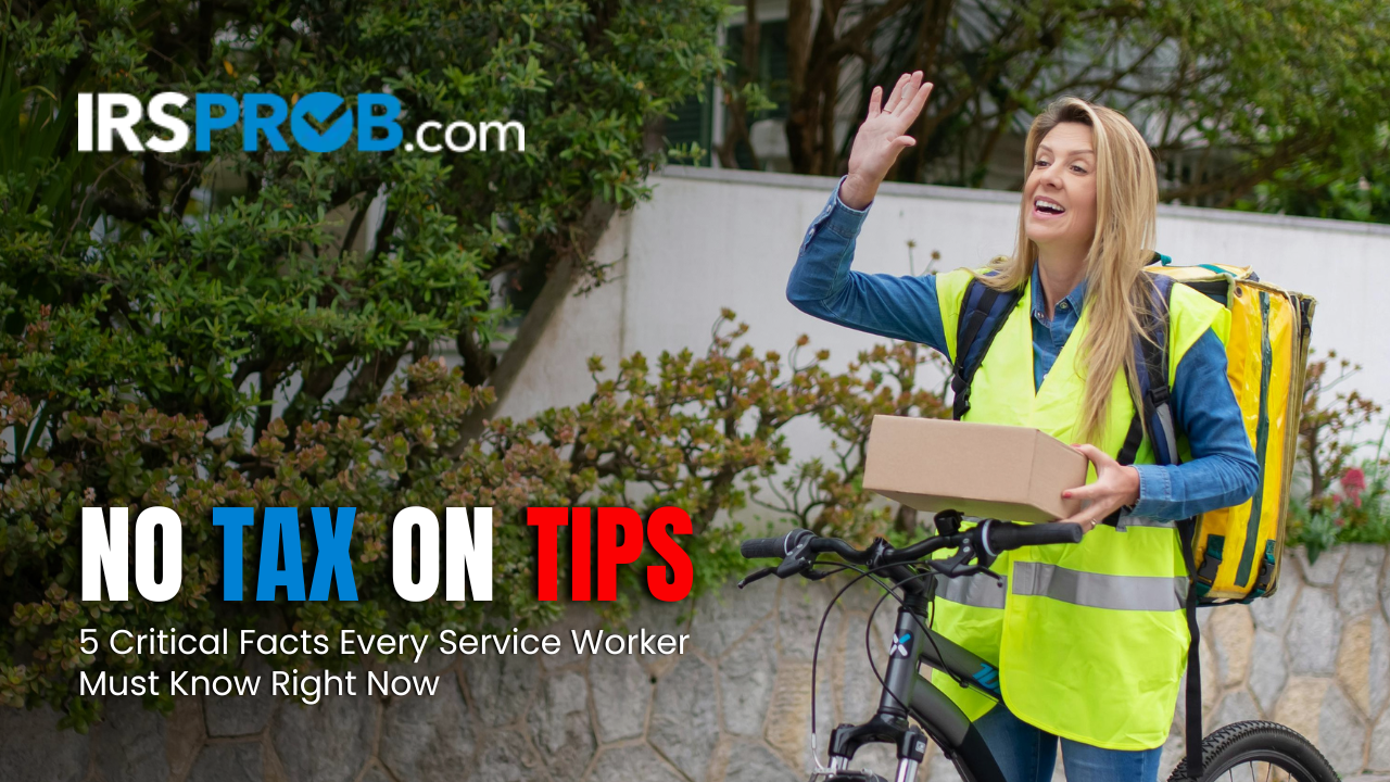 A delivery person on a bike, wearing a high-visibility jacket, waves while holding a small package. The banner highlights "No Tax on Tips" with an emphasis on critical facts for service workers.