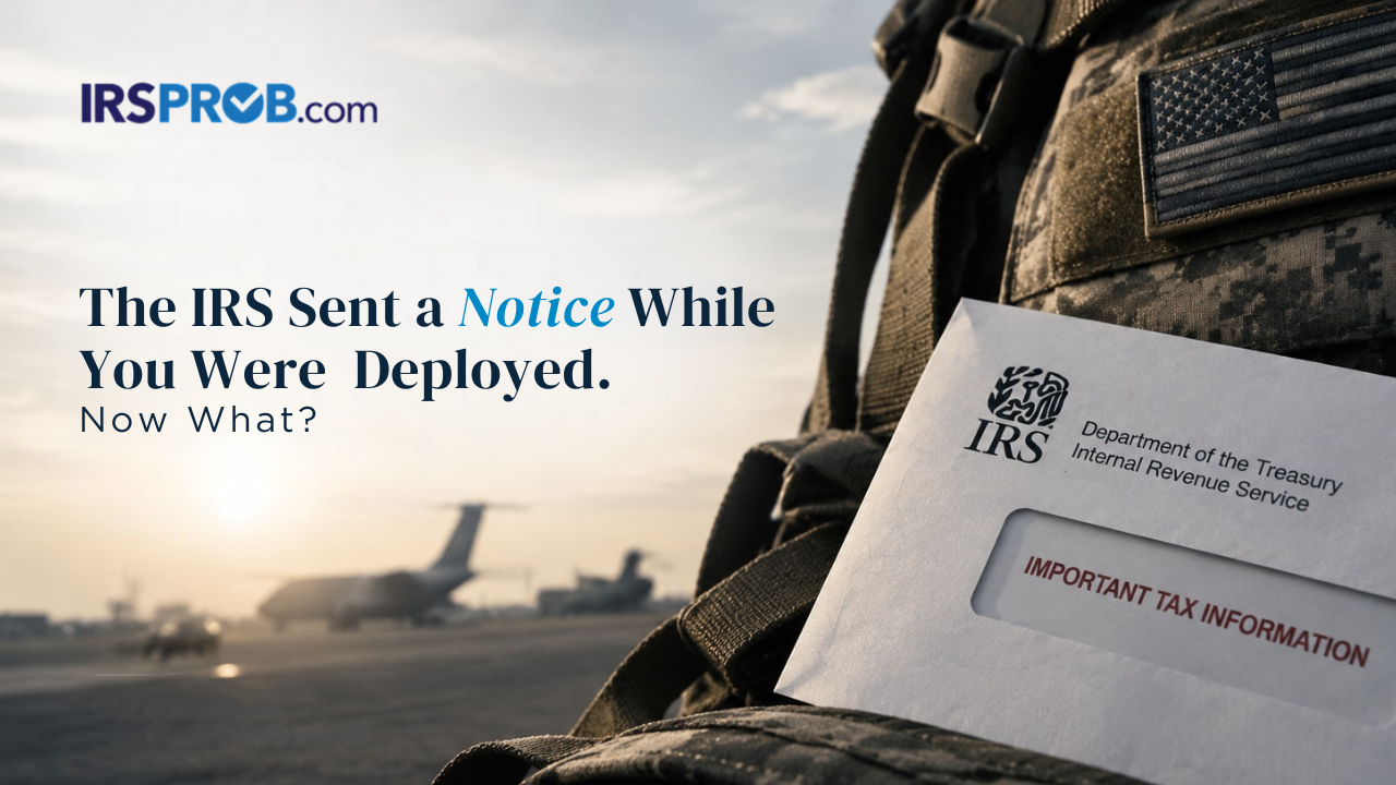 IRS notice during deployment