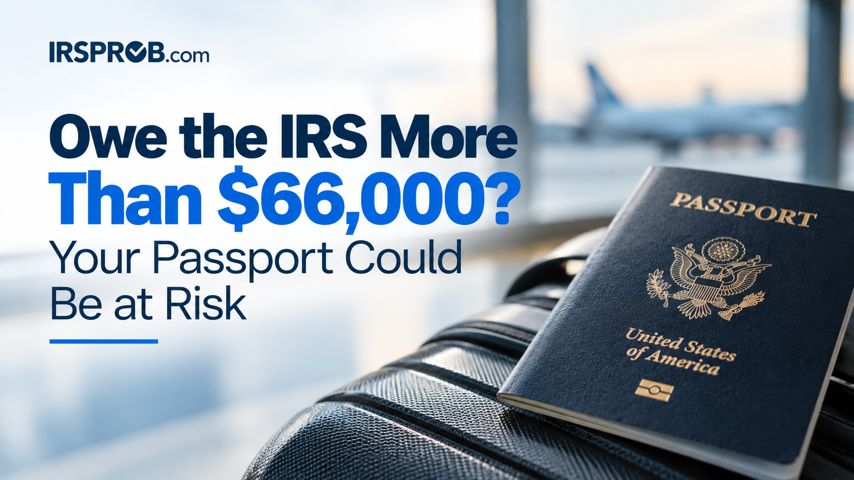 IRS passport tax debt